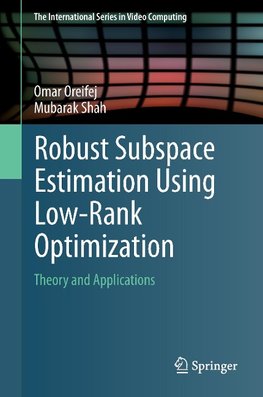 Robust Subspace Estimation Using Low-Rank Optimization