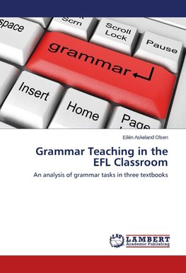 Grammar Teaching in the EFL Classroom