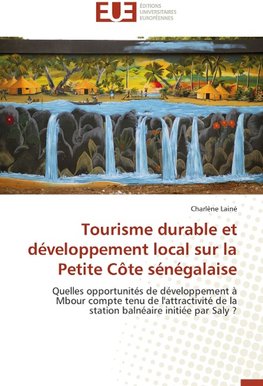 Tourisme durable et développement local sur la Petite Côte sénégalaise