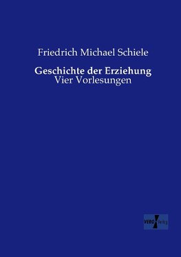 Geschichte der Erziehung