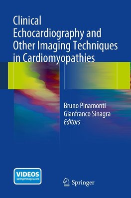 Clinical Echocardiography and Other Imaging Techniques in Cardiomyopathies