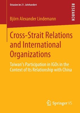 Cross-Strait Relations and International Organizations