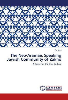 The Neo-Aramaic Speaking  Jewish Community of Zakho