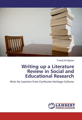 Writing up a Literature Review in Social and Educational Research