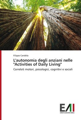 L'autonomia degli anziani nelle "Activities of Daily Living"