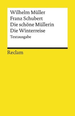 Die schöne Müllerin / Die Winterreise