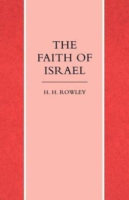 The Faith of Israel