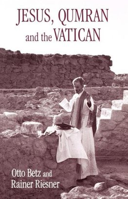 Jesus, Qumran and the Vatican