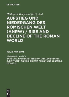 Religion (Hellenistisches Judentum in römischer Zeit: Philon und Josephus [Forts.])