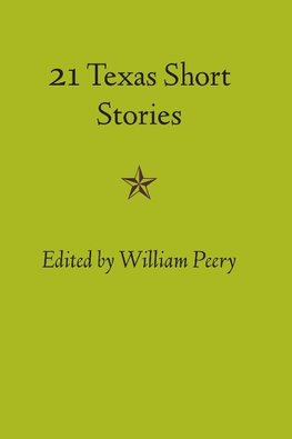 21 Texas Short Stories