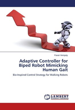 Adaptive Controller for Biped Robot Mimicking Human Gait