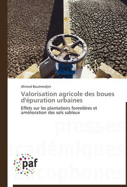 Valorisation agricole des boues d'épuration urbaines