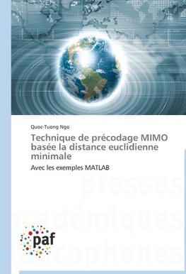 Technique de précodage MIMO basée la distance euclidienne minimale