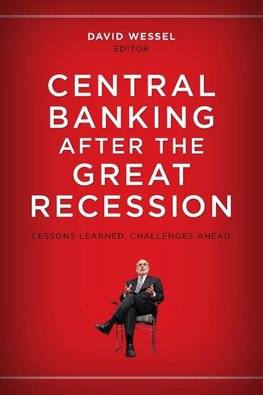 Central Banking after the Great Recession