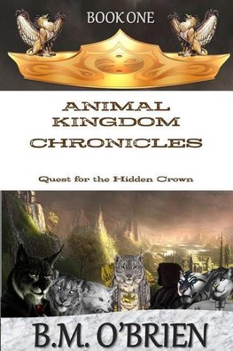 Animal Kingdom Chronicles - Quest for the Hidden Crown