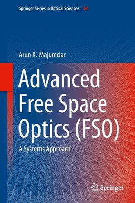 Advanced Free Space Optics (FSO)