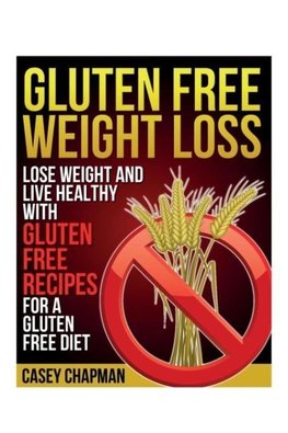 Gluten Free Weight Loss