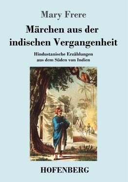 Märchen aus der indischen Vergangenheit