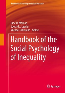 Handbook of the Social Psychology of Inequality