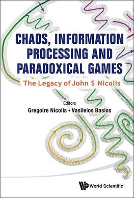 Chaos, Information Processing and Paradoxical Games