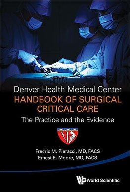 Pieracci, F: Denver Health Medical Center Handbook Of Surgic