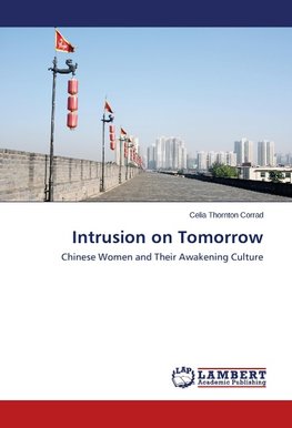 Intrusion on Tomorrow