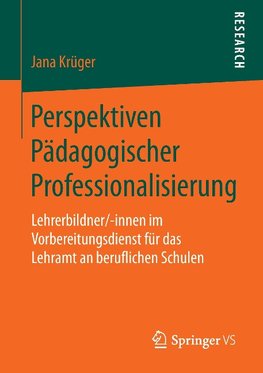 Perspektiven Pädagogischer Professionalisierung