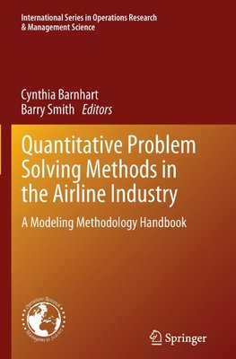 Quantitative Problem Solving Methods in the Airline Industry