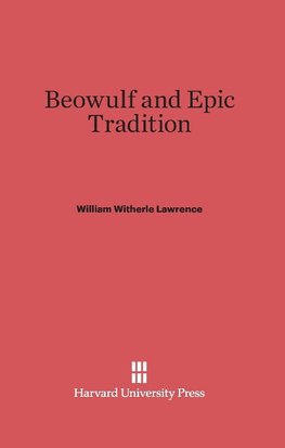 Beowulf and Epic Tradition