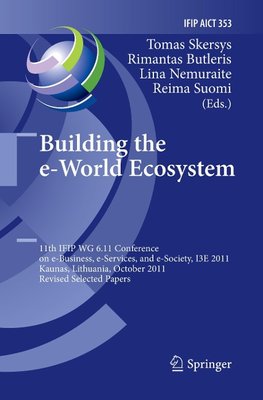 Building the e-World Ecosystem