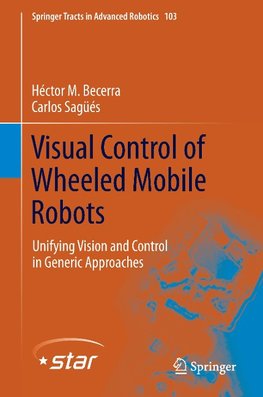 Visual Control of Wheeled Mobile Robots