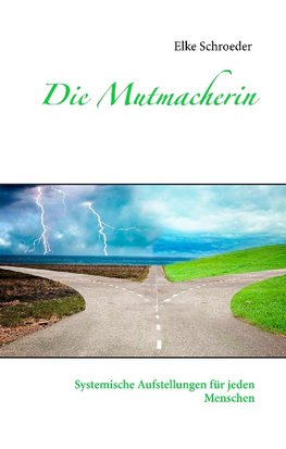 Die Mutmacherin