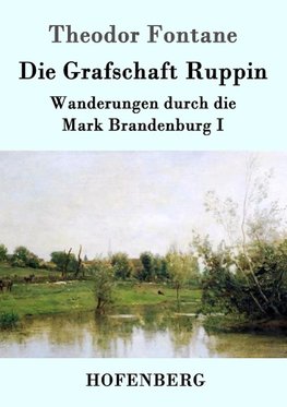 Die Grafschaft Ruppin