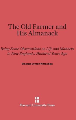 The Old Farmer and His Almanack