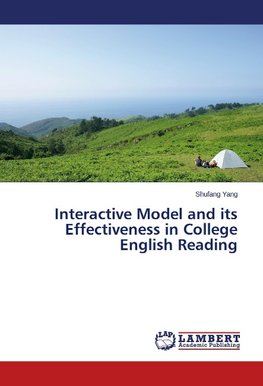 Interactive Model and its Effectiveness in College English Reading