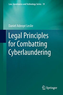 Legal Principles for Combatting Cyberlaundering