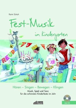 Fest-Musik im Kindergarten