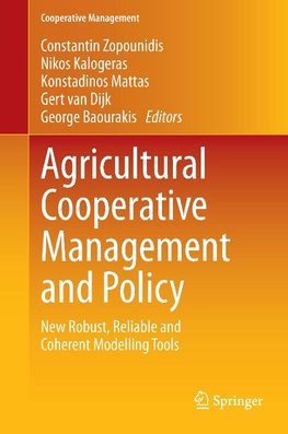 Agricultural Cooperative Management and Policy