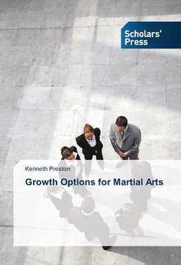 Growth Options for Martial Arts