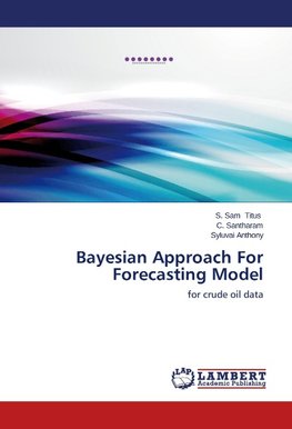 Bayesian Approach For Forecasting Model