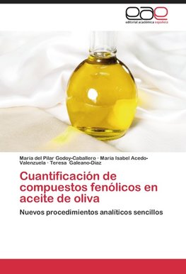 Cuantificación de compuestos fenólicos en aceite de oliva