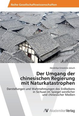 Der Umgang der  chinesisch¿en Regierung  mit Naturkatas¿trophen