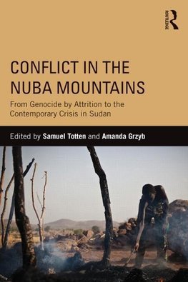 Totten, S: Conflict in the Nuba Mountains