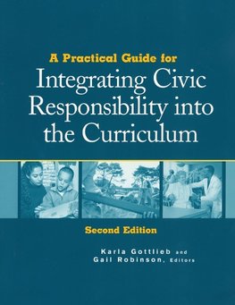 Practical Guide for Integrating Civic Responsibility Into the Curriculum