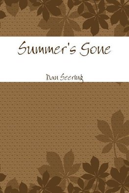 Summer's Gone - Lyrics and Poems of a Lifetime