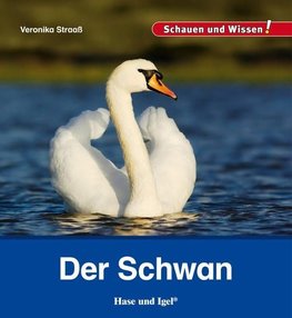 Der Schwan