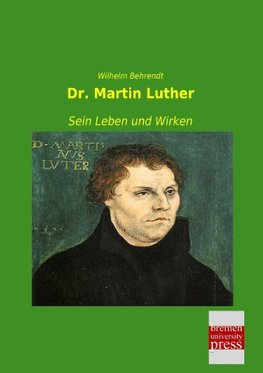 Dr. Martin Luther