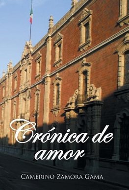 Crónica de amor