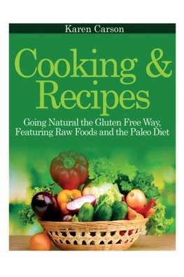 Cooking and Recipes