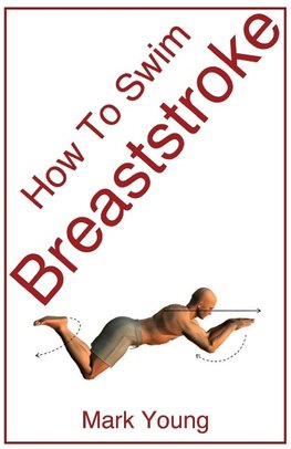 How to Swim Breaststroke